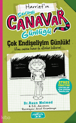 Sevimli Canavar Günlüğü;Çok Endişeliyim Günlük! Raun Melmed