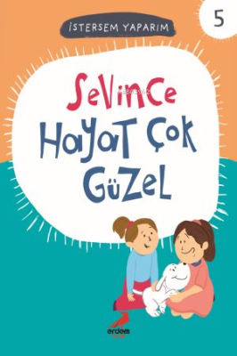 Sevince Hayat Çok Güzel; İstersem Yaparım 5 Melike Günyüz