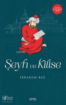 Şeyh ve Kilise İbrahim Baz