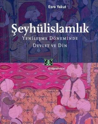 Şeyhülislamlık Esra Yakut