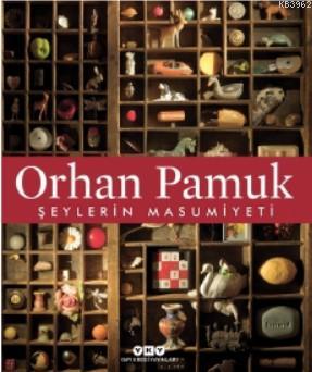 Şeylerin Masumiyeti Orhan Pamuk