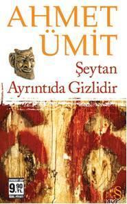 Şeytan Ayrıntıda Gizlidir (Cep Boy) Ahmet Ümit