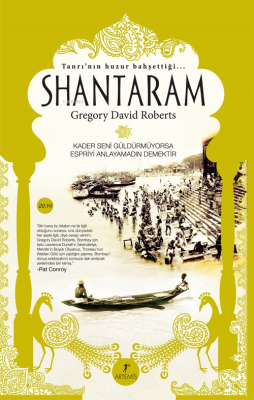 Shantaram Gregory David Roberts