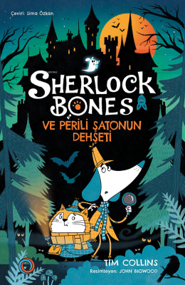 Sherlock Bones ve Perili Şatonun Dehşeti Tim Collins