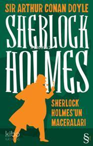 Sherlock Holmesun Maceraları Arthur Conan Doyle