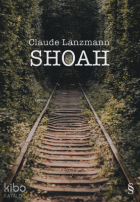 Shoah Claude Lanzmann