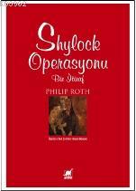 Shylock Operasyonu Philip Roth