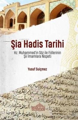 Şia Hadis Tarihi Yusuf Suiçmez