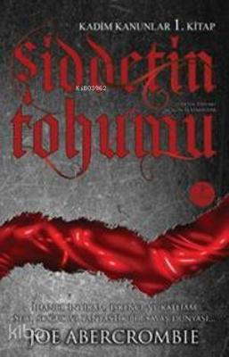 Şiddetin Tohumu Joe Abercrombie