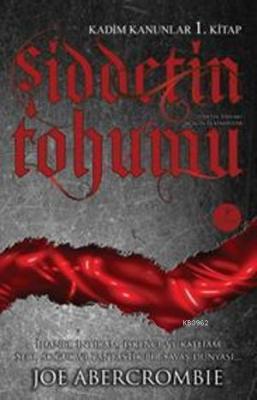 Şiddetin Tohumu Joe Abercrombie