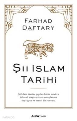 Şii İslam Tarihi Farhad Daftary