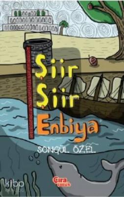 Şiir Şiir Enbiya Songül Özel