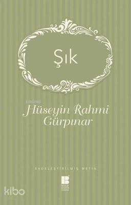 Şık Hüseyin Rahmi Gürpınar