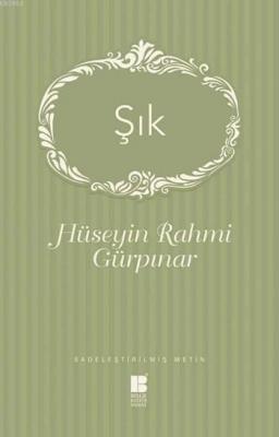 Şık Hüseyin Rahmi Gürpınar