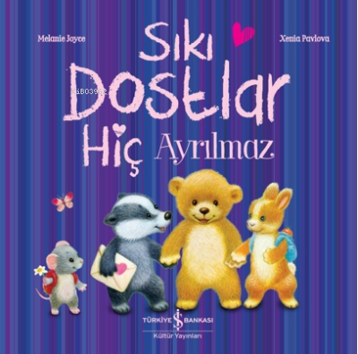 Sıkı Dostlar Hiç Ayrılmaz Melanie Joyce