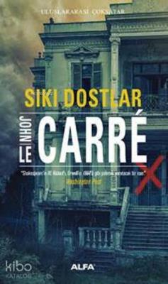 Sıkı Dostlar John Le Carre