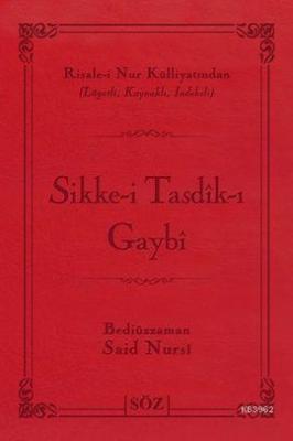 Sikke-i Tasdik-ı Gaybi (Çanta Boy) Bediüzzaman Said Nursi