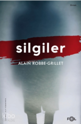 Silgiler Alain Robbe - Grillet