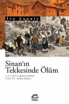 Sinan'ın Tekkesinde Ölüm İvo Andriç