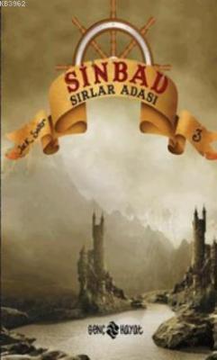 Sinbad - Sırlar Adası; Serinin 3.Kitabı Jack Sailor