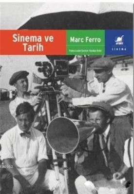 Sinema ve Tarih Marc Ferro