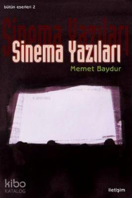 Sinema Yazıları Memet Baydur