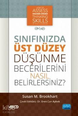 Sınıfınızda Üst Düzey Düşünme Becerilerini Nasıl Belirlersiniz? Susan 