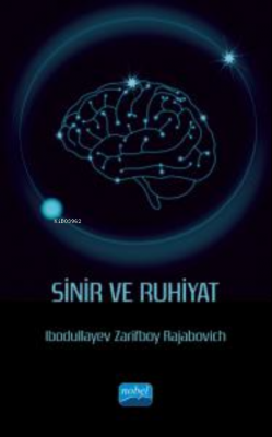 Sinir ve Ruhiyat İbodullayev Zarifboy Rajabovich