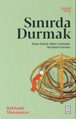 Sınırda Durmak Bakhadir Musametov