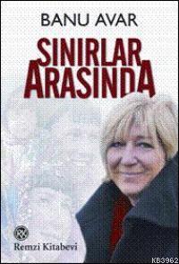 Sınırlar Arasında Banu Avar