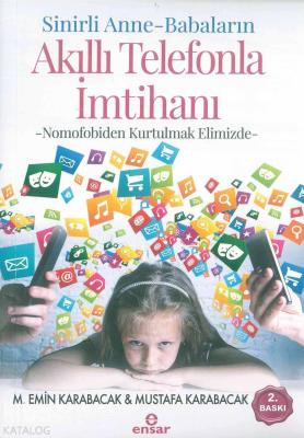 Sinirli Anne - Babaların Akıllı Telefonla İmtihanı M. Emin Karabacak