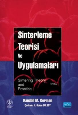 Sinterleme Teorisi ve Uygulamaları Randall M. German