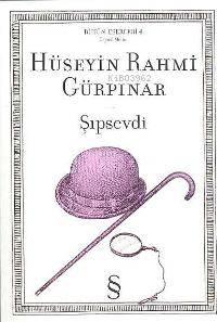 Şıpsevdi (Orjinal Metin) Hüseyin Rahmi Gürpınar