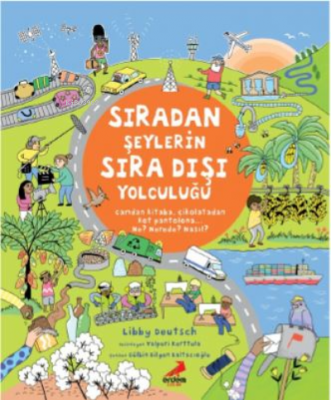 Sıradan Şeylerin Sıra Dışı Yolculuğu Libby Deutsch