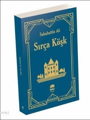 Sırça Köşk Sabahattin Ali