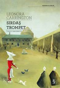 Sırdaş Trompet Leonora Carrington