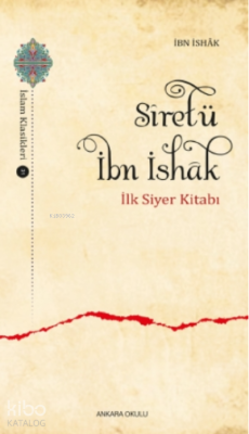 Sîretü İbn İshâk İbn İshak