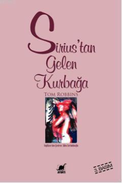 Sirius'tan Gelen Kurbağa Tom Robbins