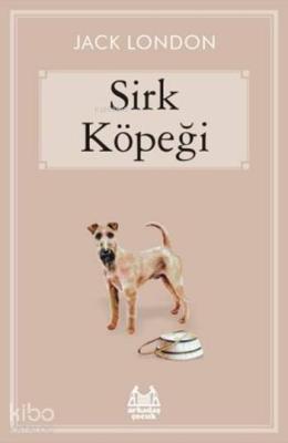 Sirk Köpeği Jack London