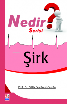 Şirk (Nedir Serisi) Salih Fevzan el-Fevzan