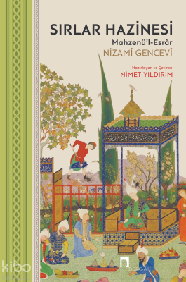 Sırlar Hazinesi;Mahzenü’l-Esrâr Nizami Gencevi