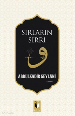 Sırların Sırrı Abdülkadir Geylani