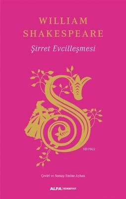 Şirret Evcilleşmesi (Ciltli) William Shakespeare