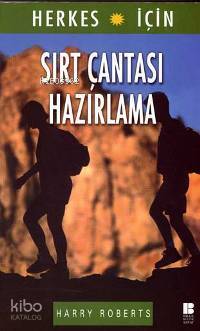 Sırt Çantası Hazırlama Hary Roberts