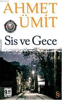 Sis ve Gece (Cep Boy) Ahmet Ümit