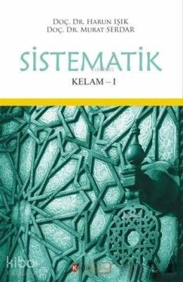 Sistematik Kelam - 1 Serdar Murat