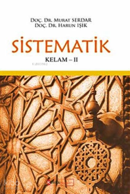 Sistematik Kelam - 2 Serdar Murat