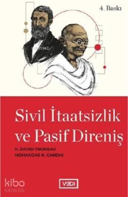 Sivil İtaatsizlik ve Pasif Direniş Henry David Thoreau