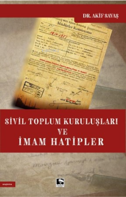 Sivil Toplum Kuruluşları Ve İmam Hatipler Akif Savaş