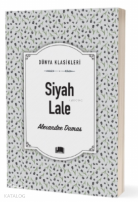 Siyah Lale Alexandre Dumas